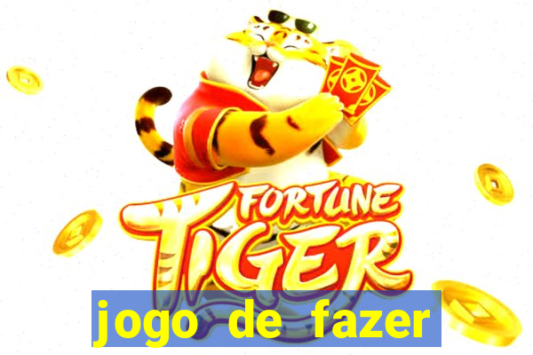 jogo de fazer dinheiro falso