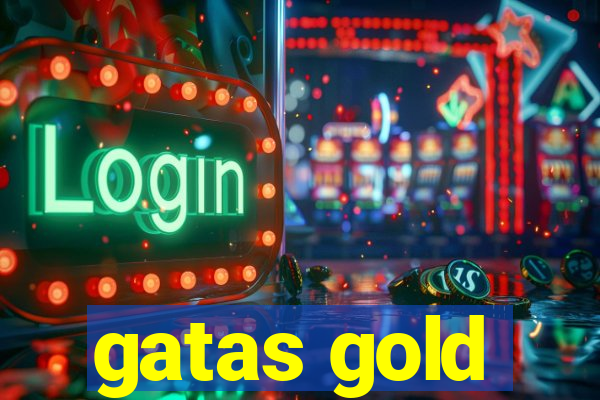 gatas gold