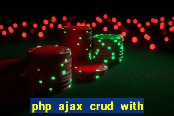 php ajax crud with datatables and bootstrap modals