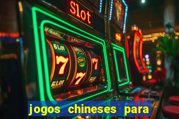 jogos chineses para ganhar dinheiro