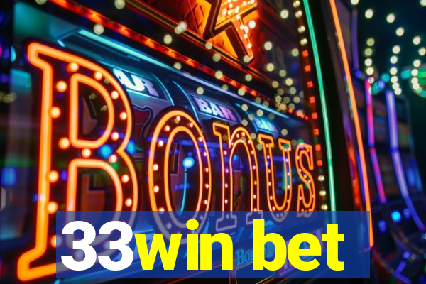 33win bet