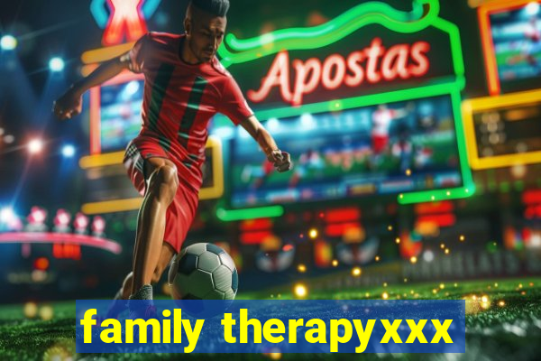 family therapyxxx