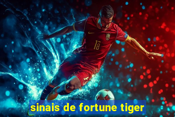 sinais de fortune tiger