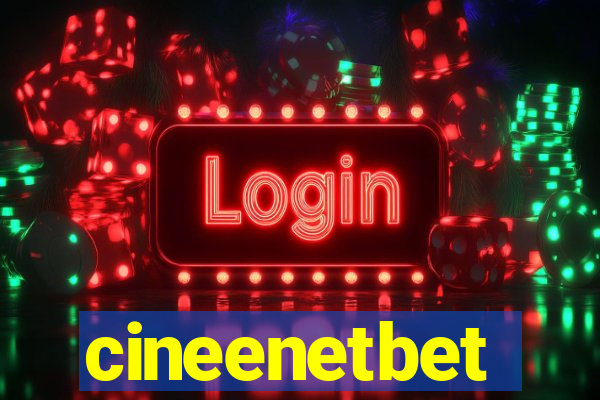 cineenetbet