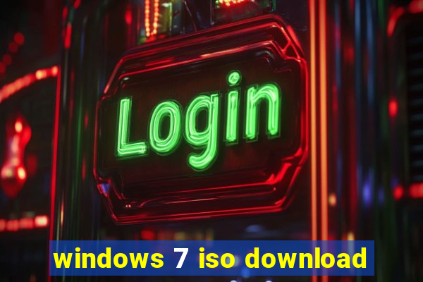 windows 7 iso download