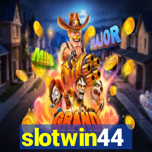 slotwin44