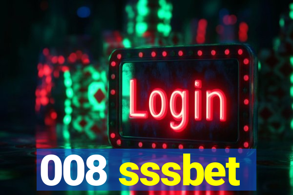 008 sssbet