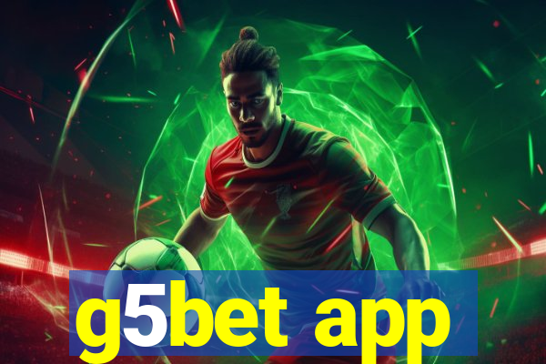 g5bet app