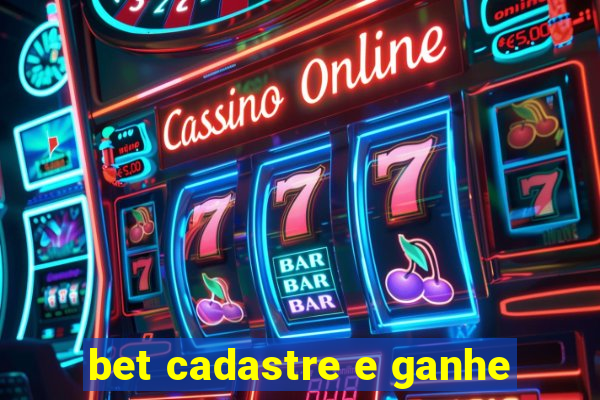 bet cadastre e ganhe