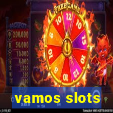 vamos slots