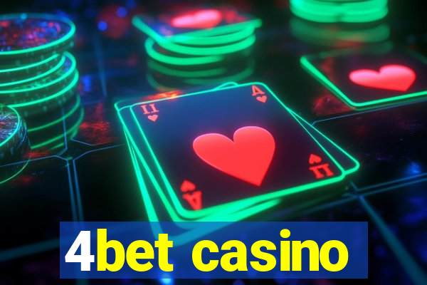 4bet casino