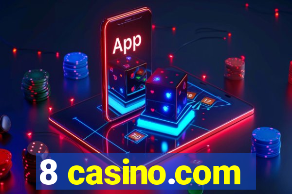 8 casino.com