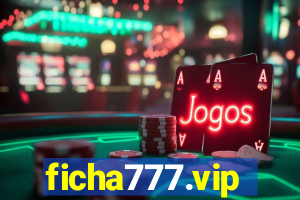 ficha777.vip