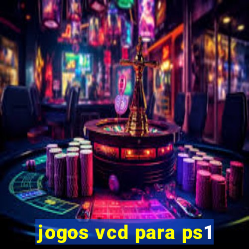 jogos vcd para ps1