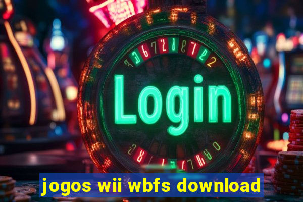 jogos wii wbfs download