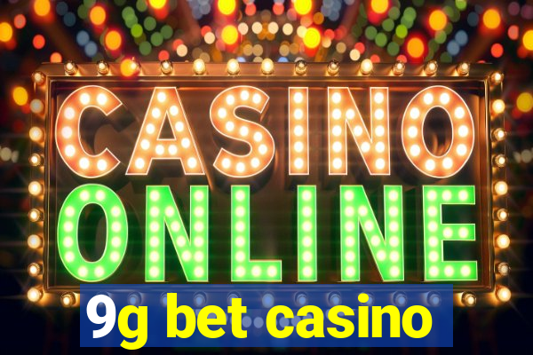 9g bet casino