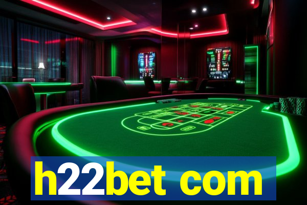 h22bet com