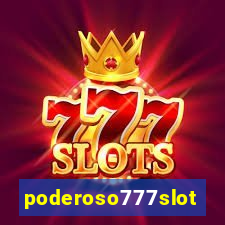 poderoso777slot