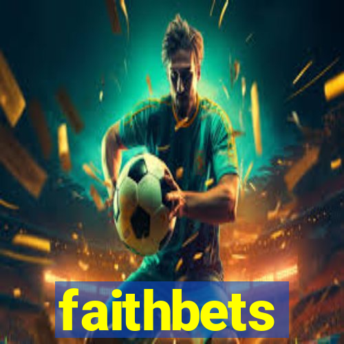 faithbets