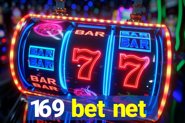 169 bet net