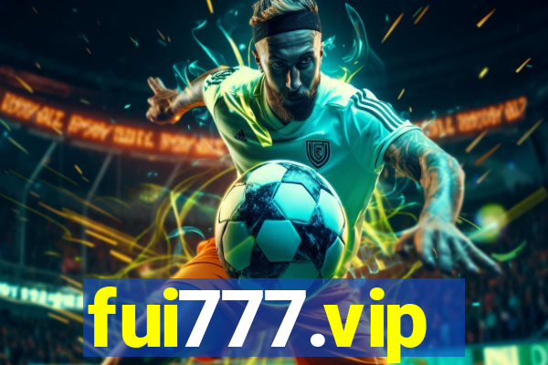 fui777.vip