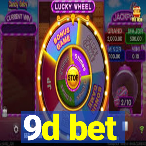 9d bet