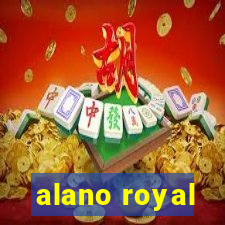 alano royal