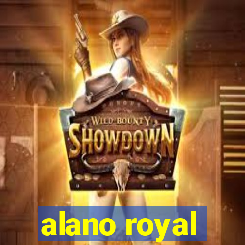 alano royal