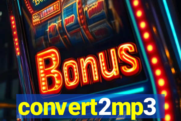 convert2mp3