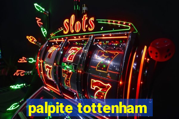 palpite tottenham