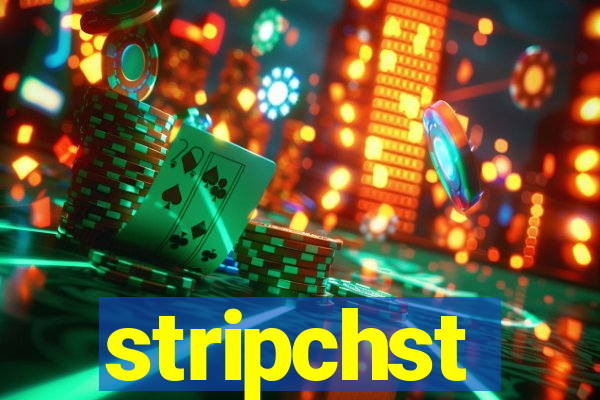 stripchst