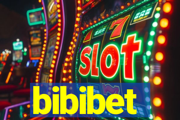 bibibet