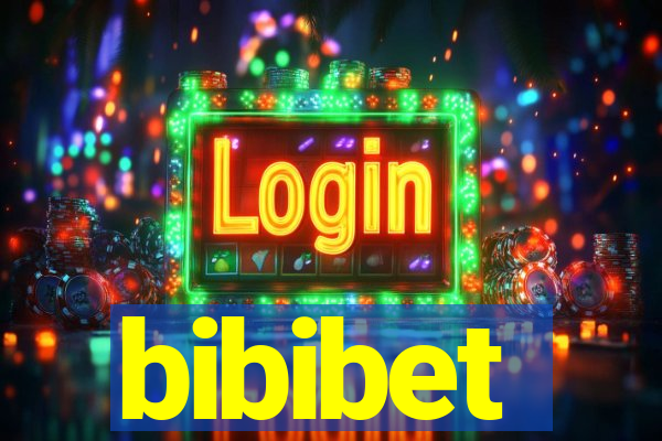 bibibet