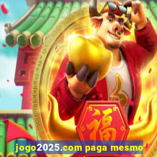 jogo2025.com paga mesmo