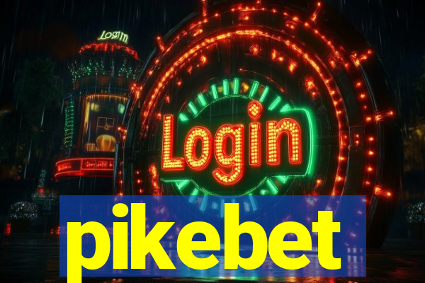 pikebet