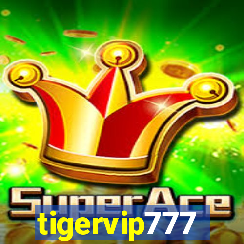 tigervip777