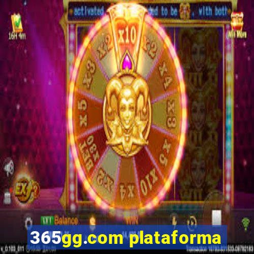 365gg.com plataforma