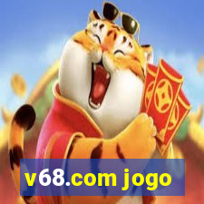 v68.com jogo