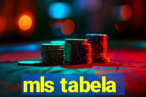 mls tabela