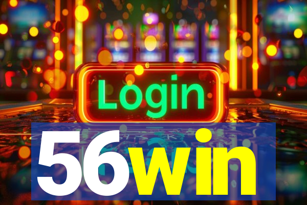 56win