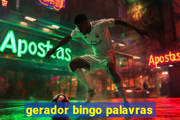 gerador bingo palavras