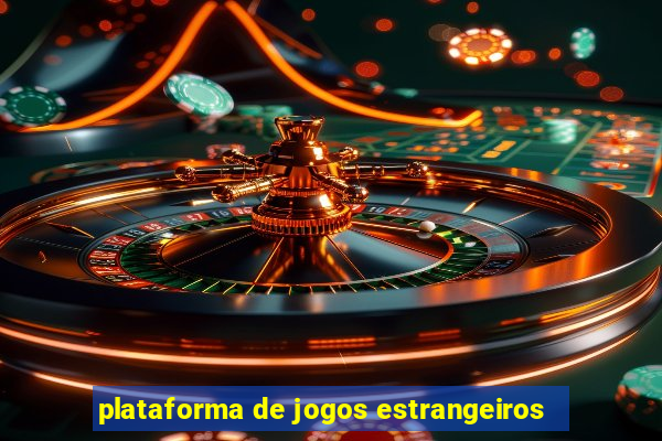 plataforma de jogos estrangeiros