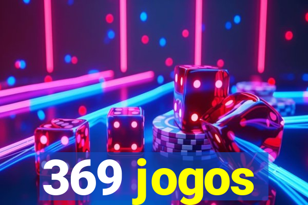 369 jogos