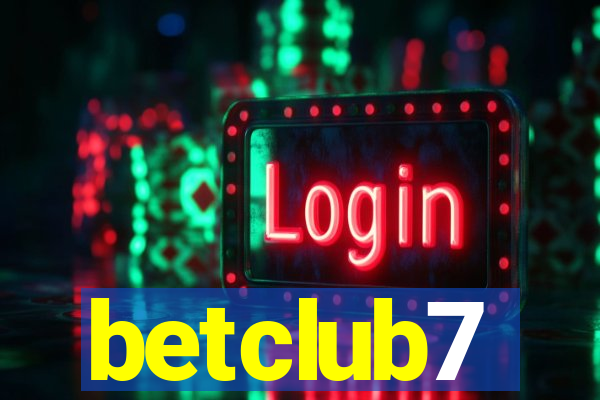 betclub7