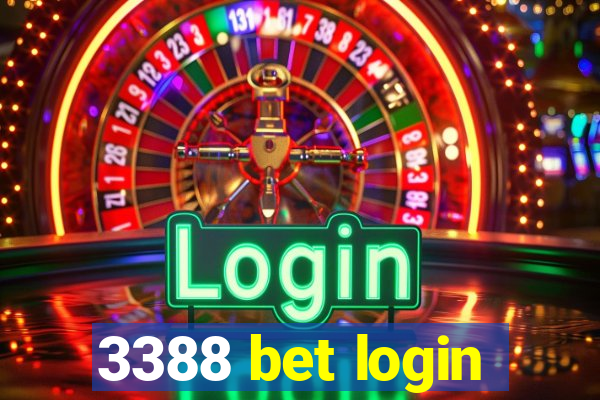 3388 bet login