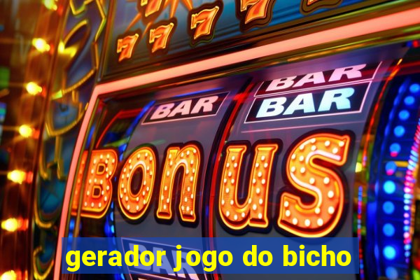 gerador jogo do bicho