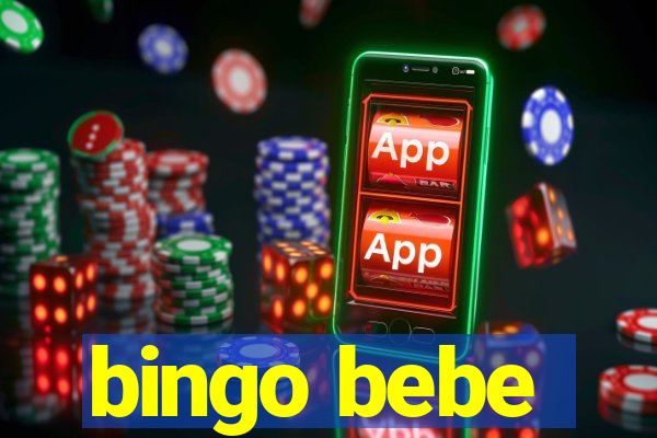 bingo bebe