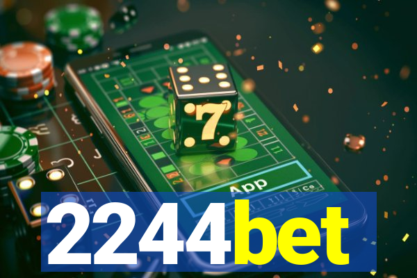 2244bet