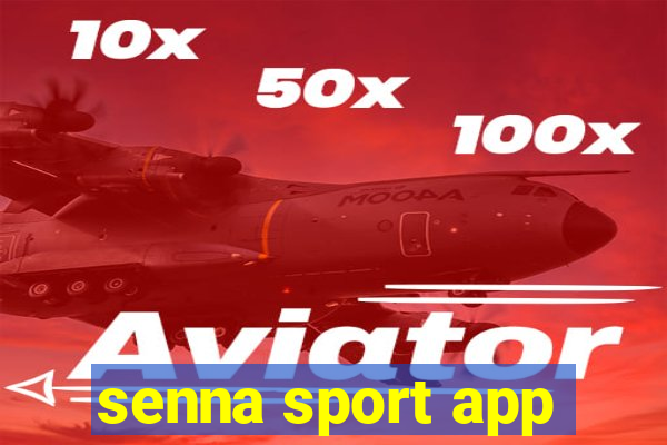 senna sport app