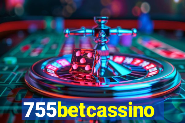 755betcassino